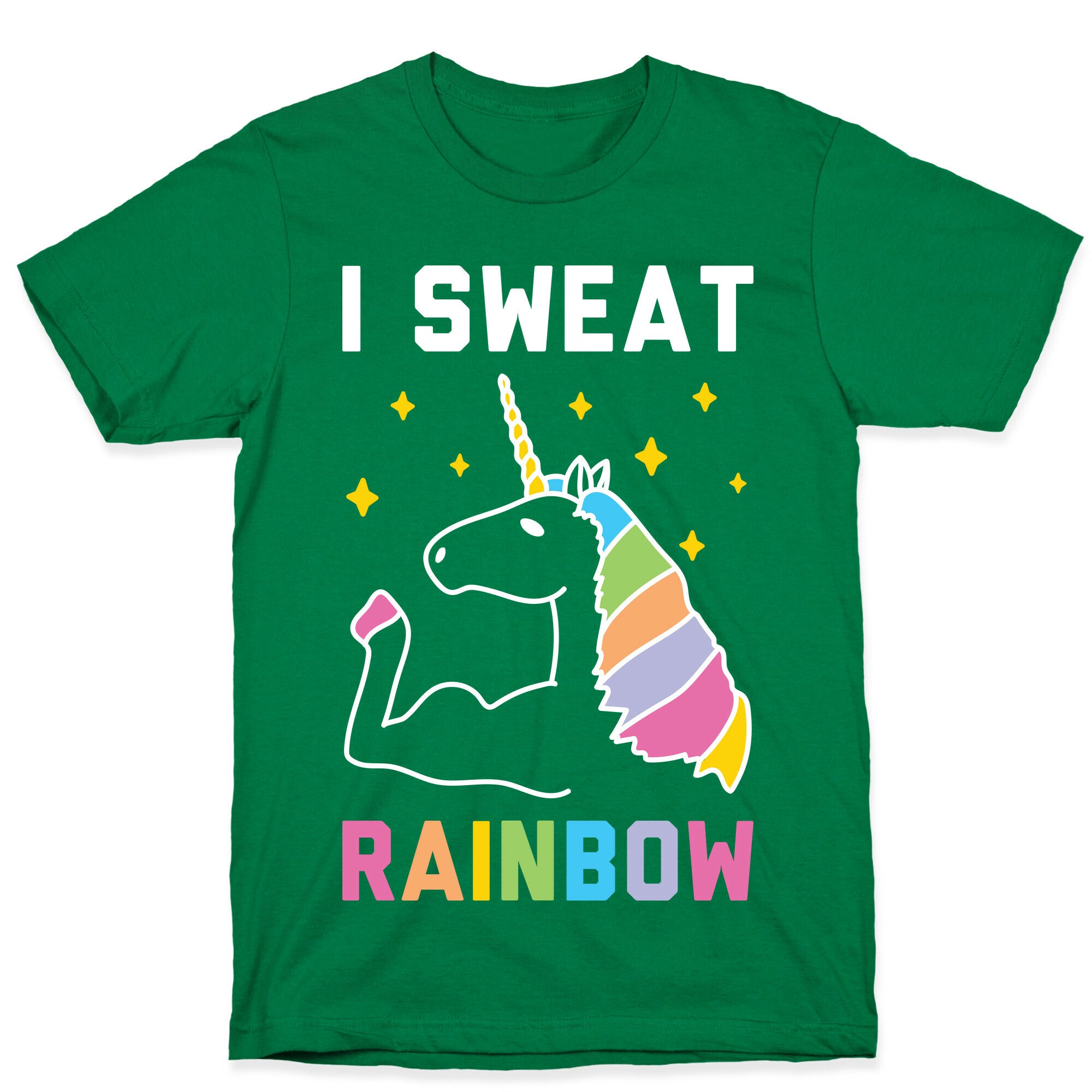 I Sweat Rainbow - Unicorn T-Shirt - Kelly Green / XL, image size:2000x2000