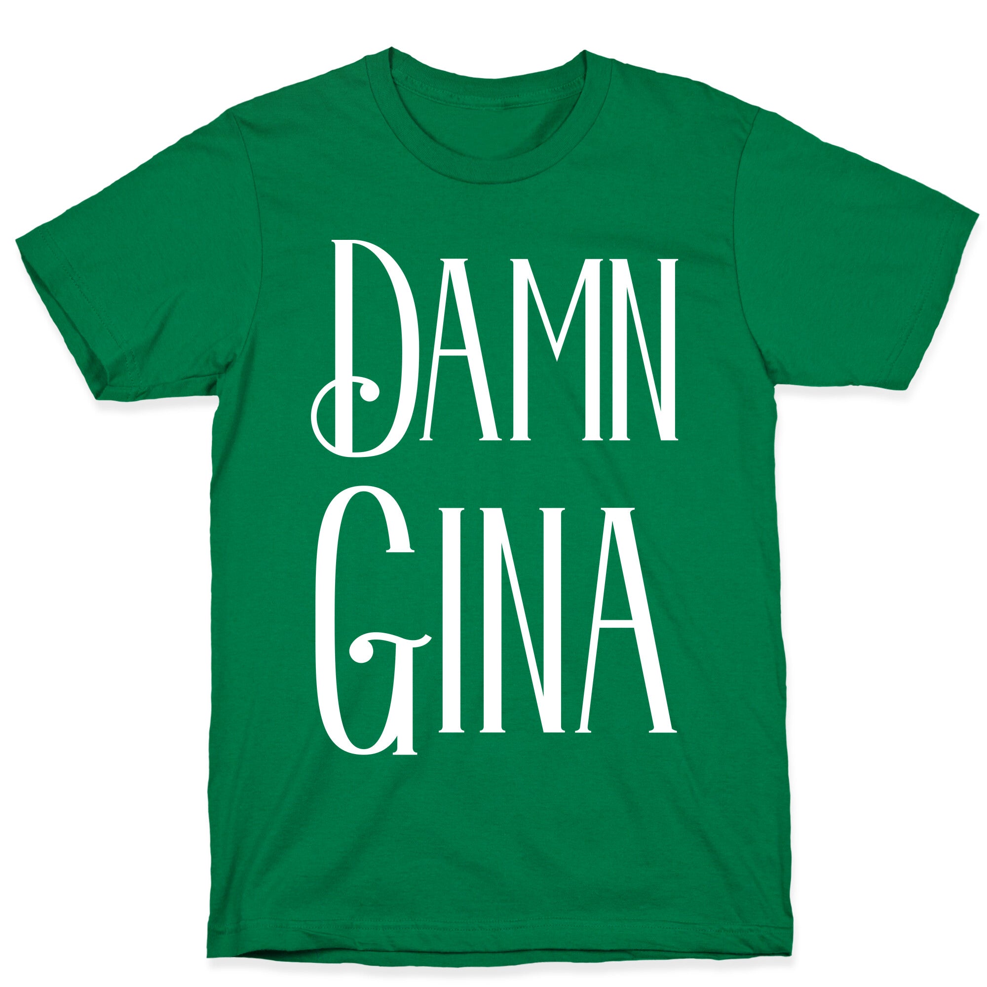Damn Gina T-Shirt