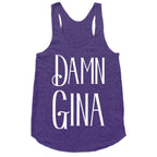 Damn Gina Racerback Tank