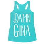 Damn Gina Racerback Tank
