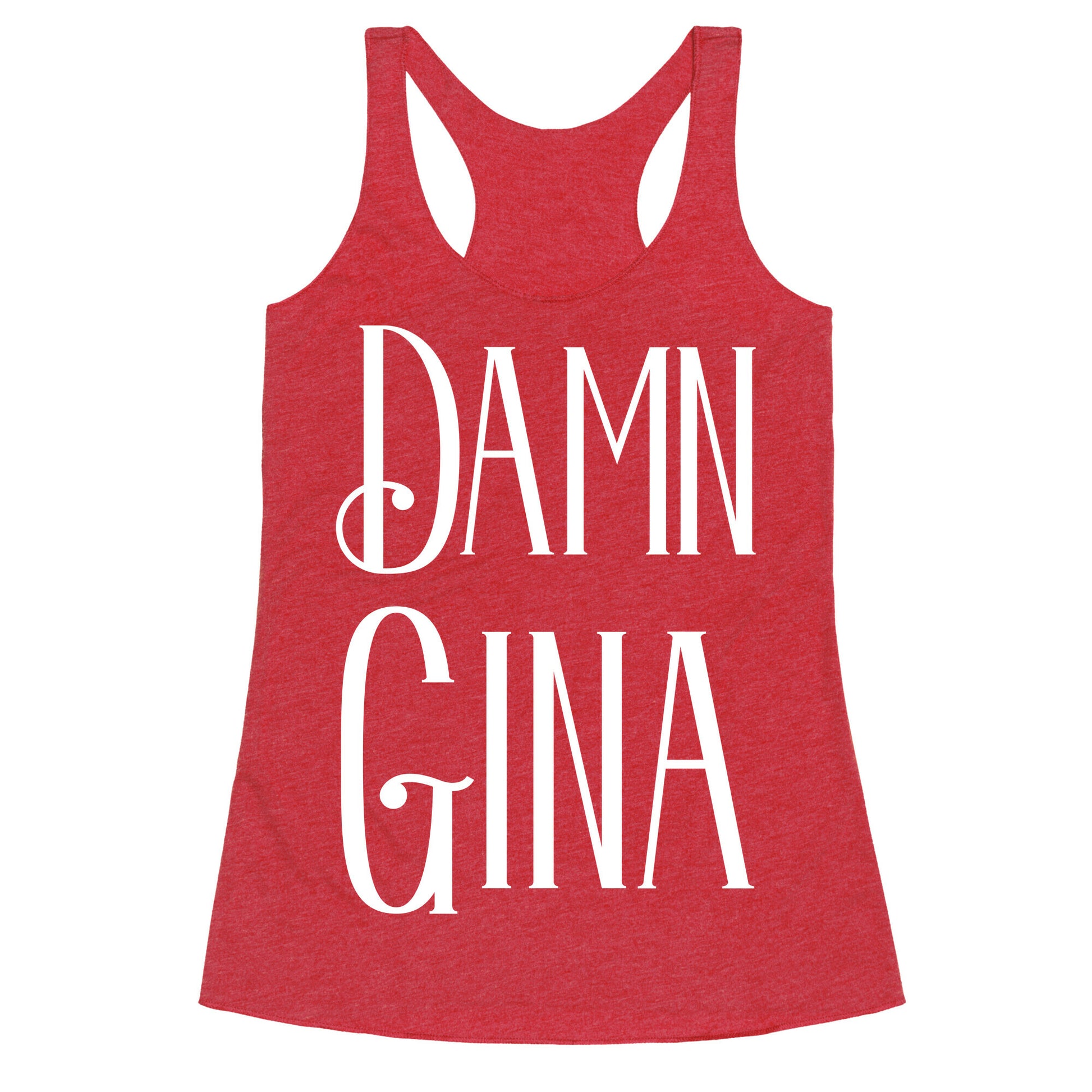 Damn Gina Racerback Tank