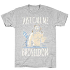 Broseidon  T-Shirt