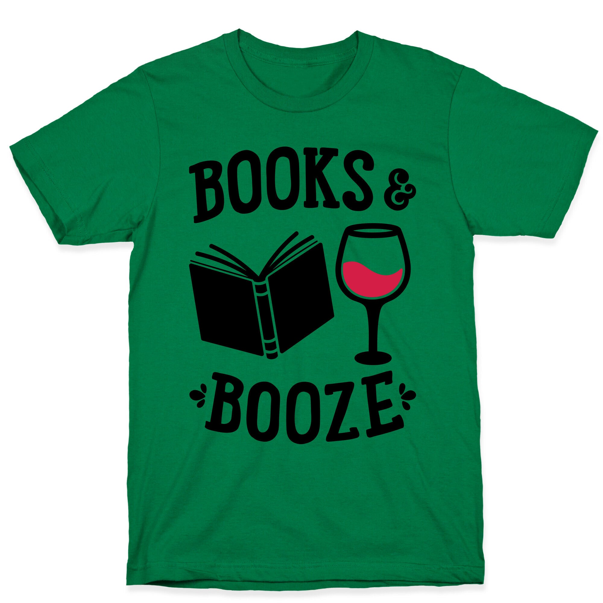 Books & Booze T-Shirt