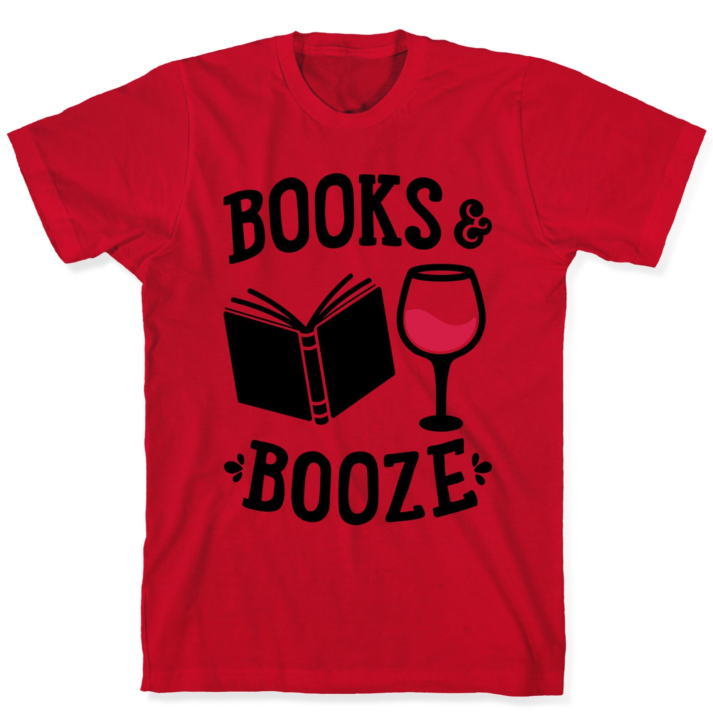 Books & Booze T-Shirt