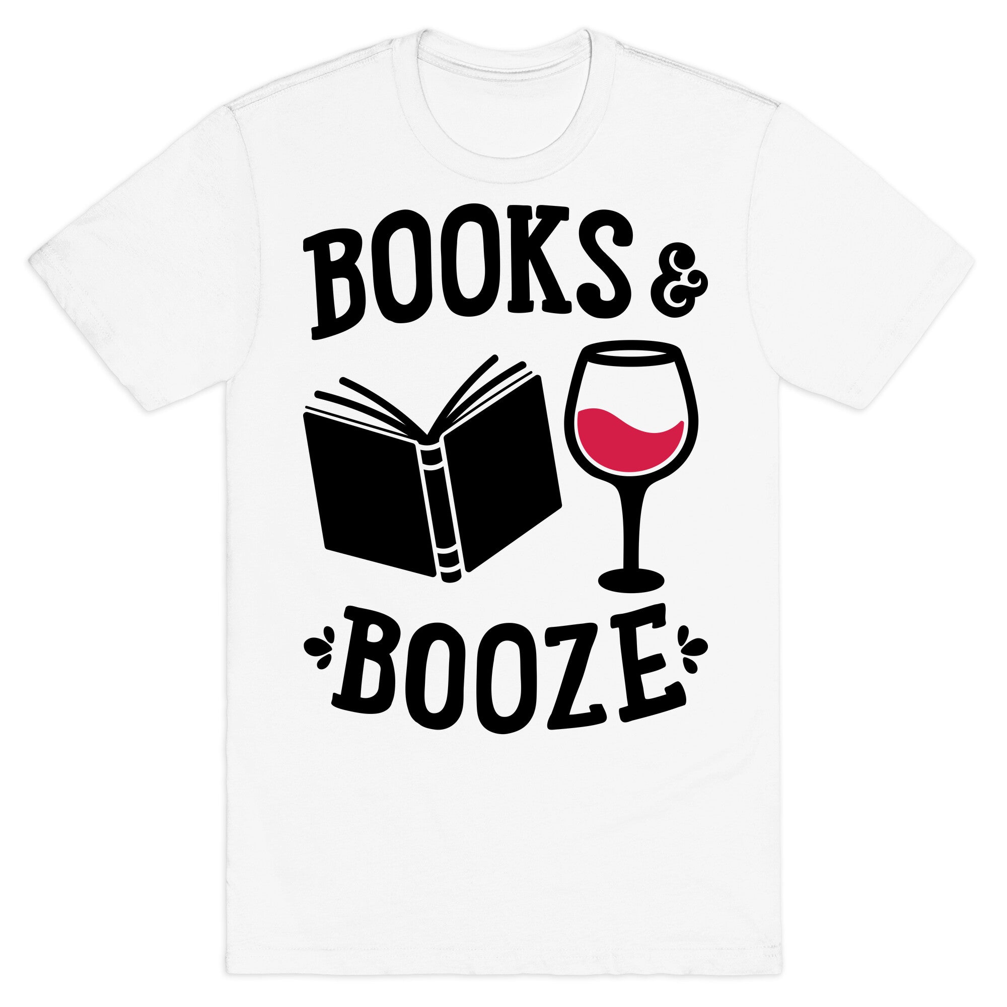 Books & Booze T-Shirt