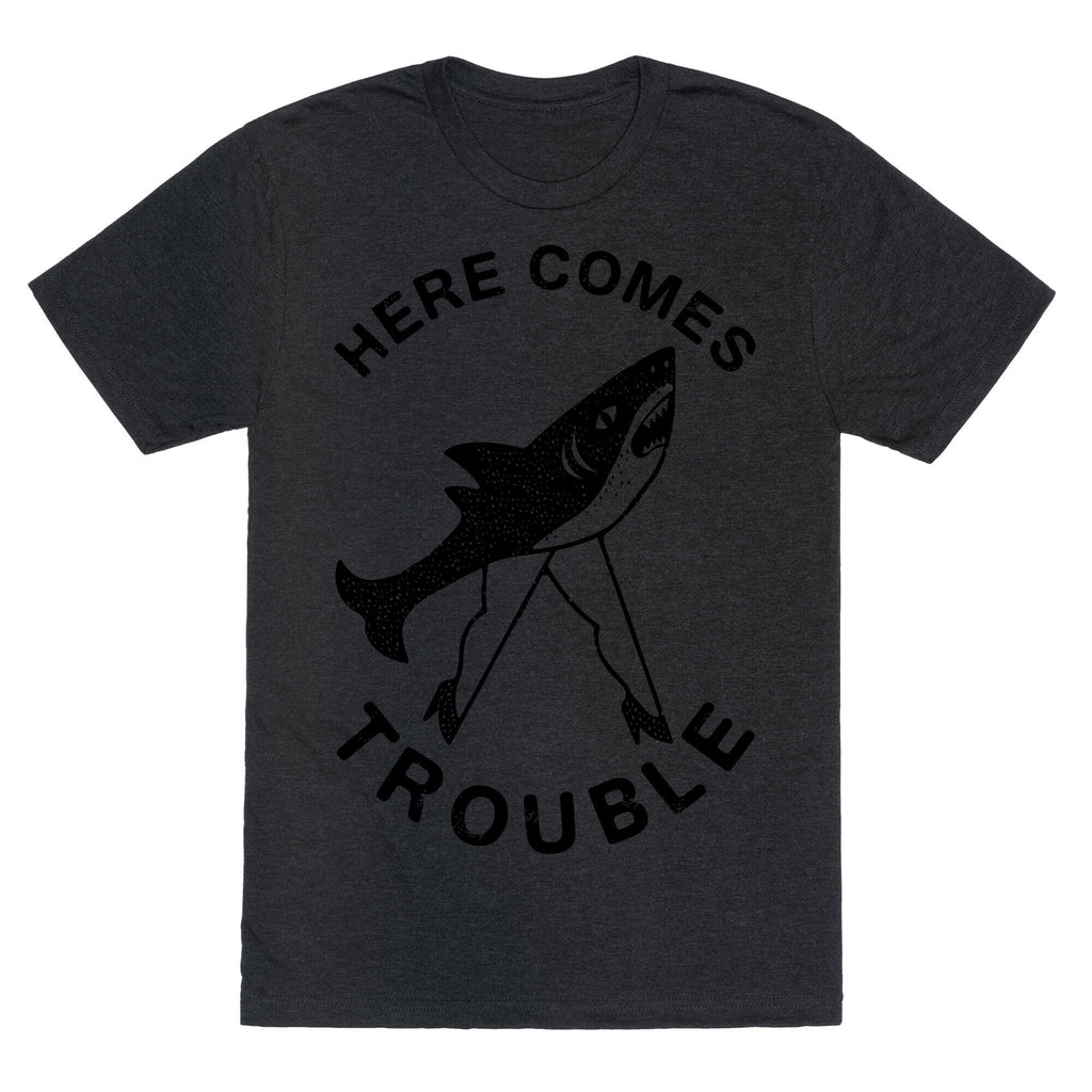 Here Comes Trouble Unisex Triblend Tee