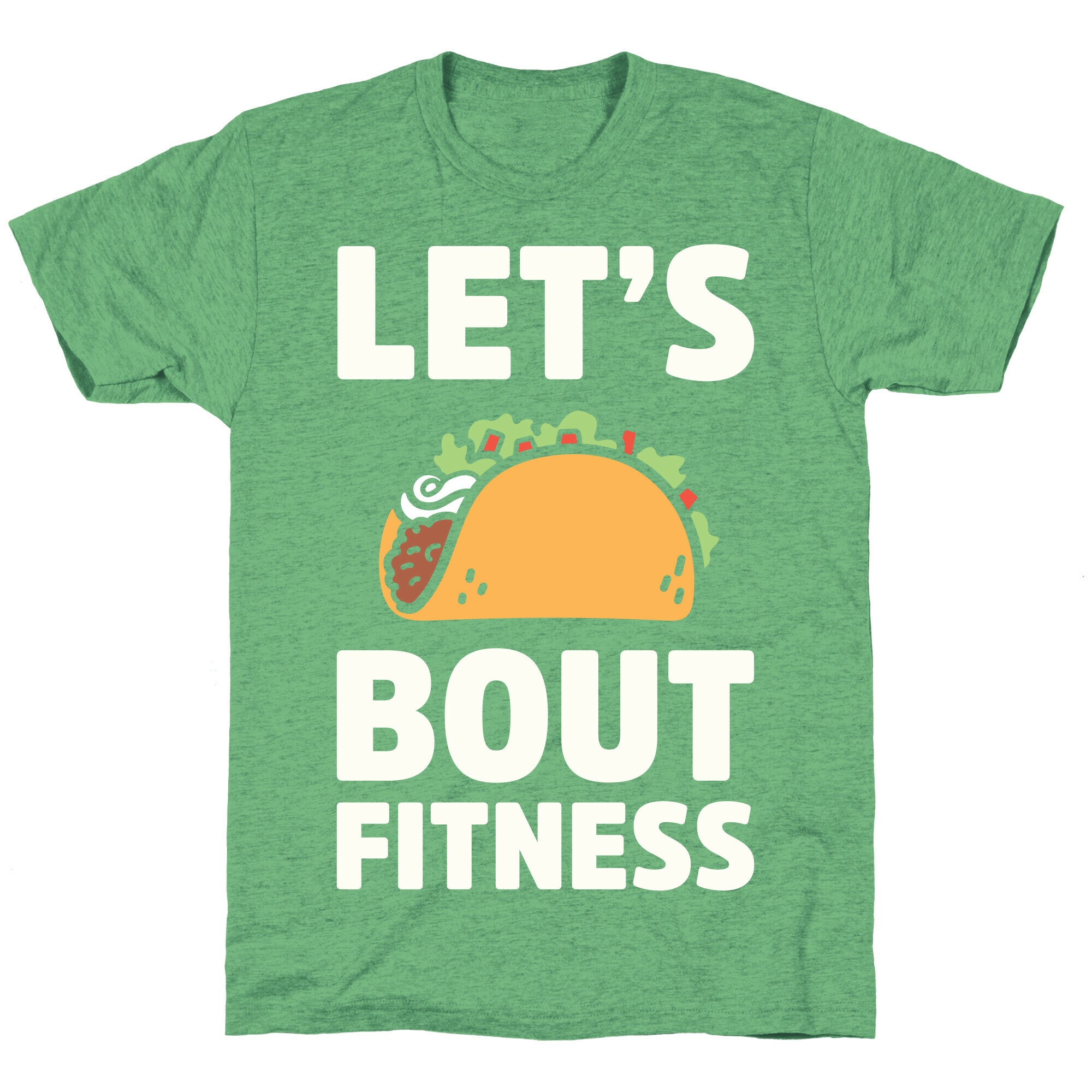 Let's Taco Bout Fitness Unisex Triblend Tee