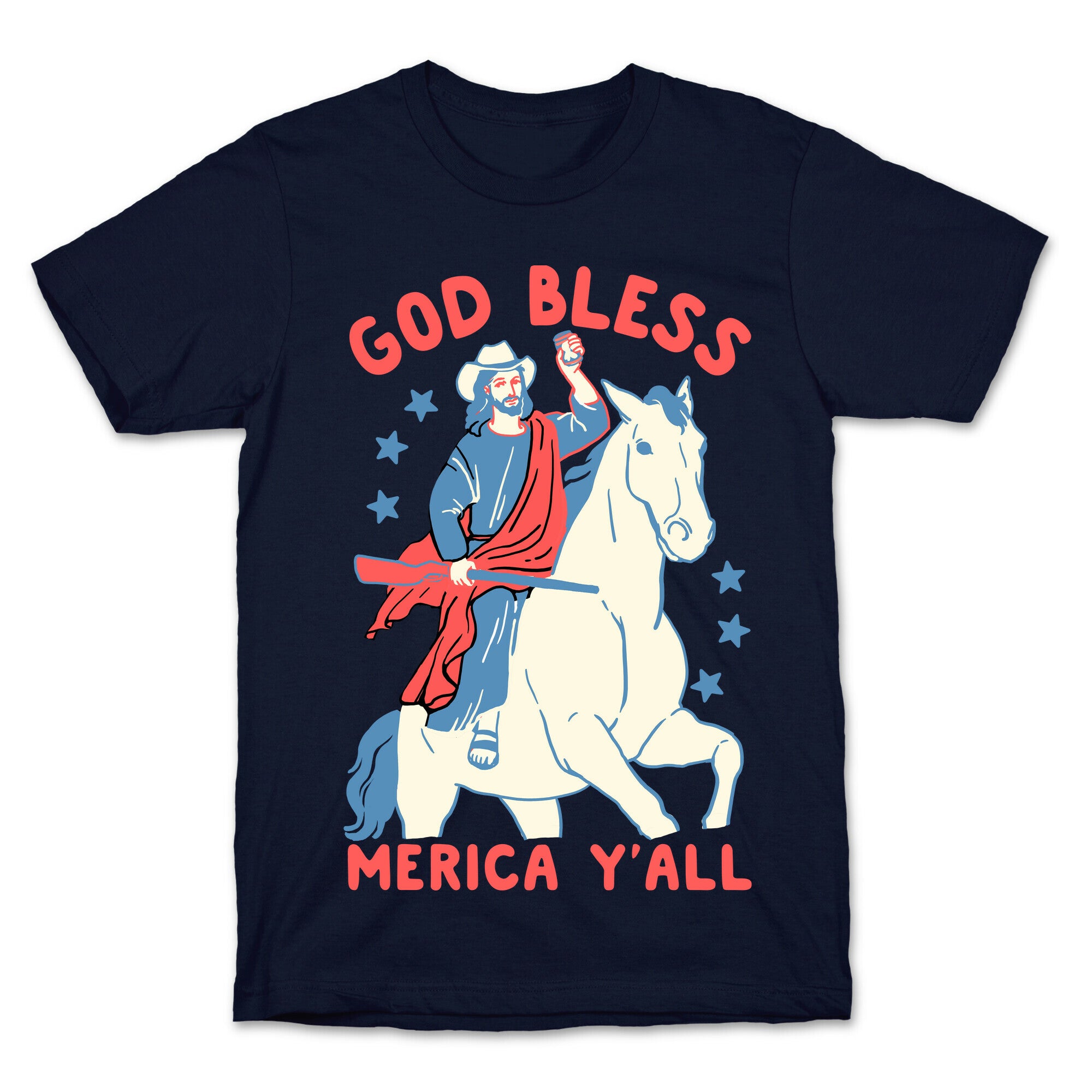 God Bless Merica Y'all: Cowboy Jesus T-Shirt