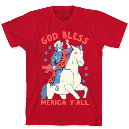 God Bless Merica Y'all: Cowboy Jesus T-Shirt