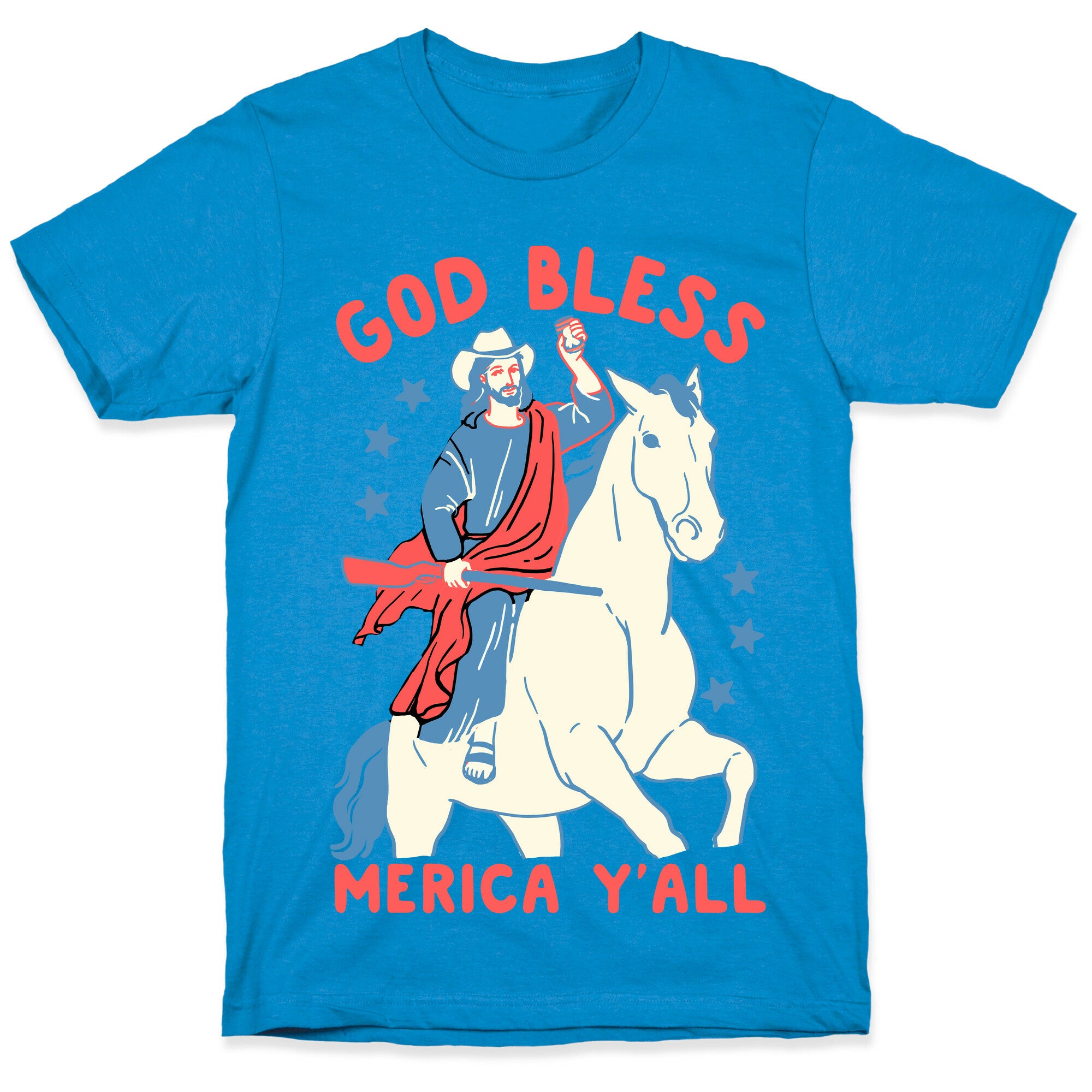 God Bless Merica Y'all: Cowboy Jesus T-Shirt