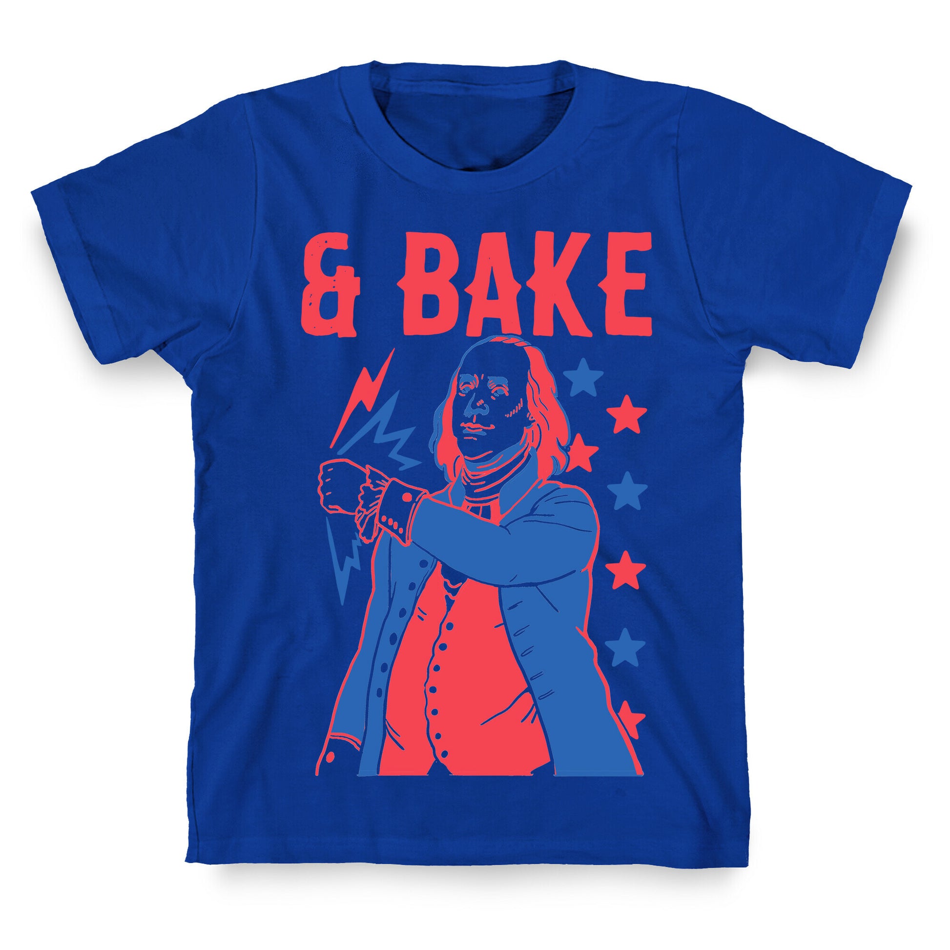 Shake & Bake: Benjamin Franklin T-Shirt