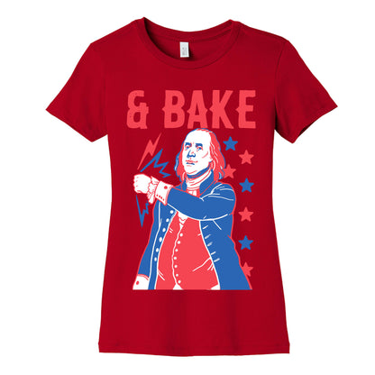 Shake & Bake: Benjamin Franklin Women's Cotton Tee