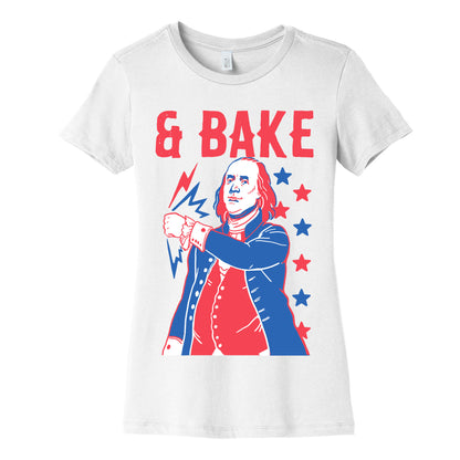 Shake & Bake: Benjamin Franklin Women's Cotton Tee