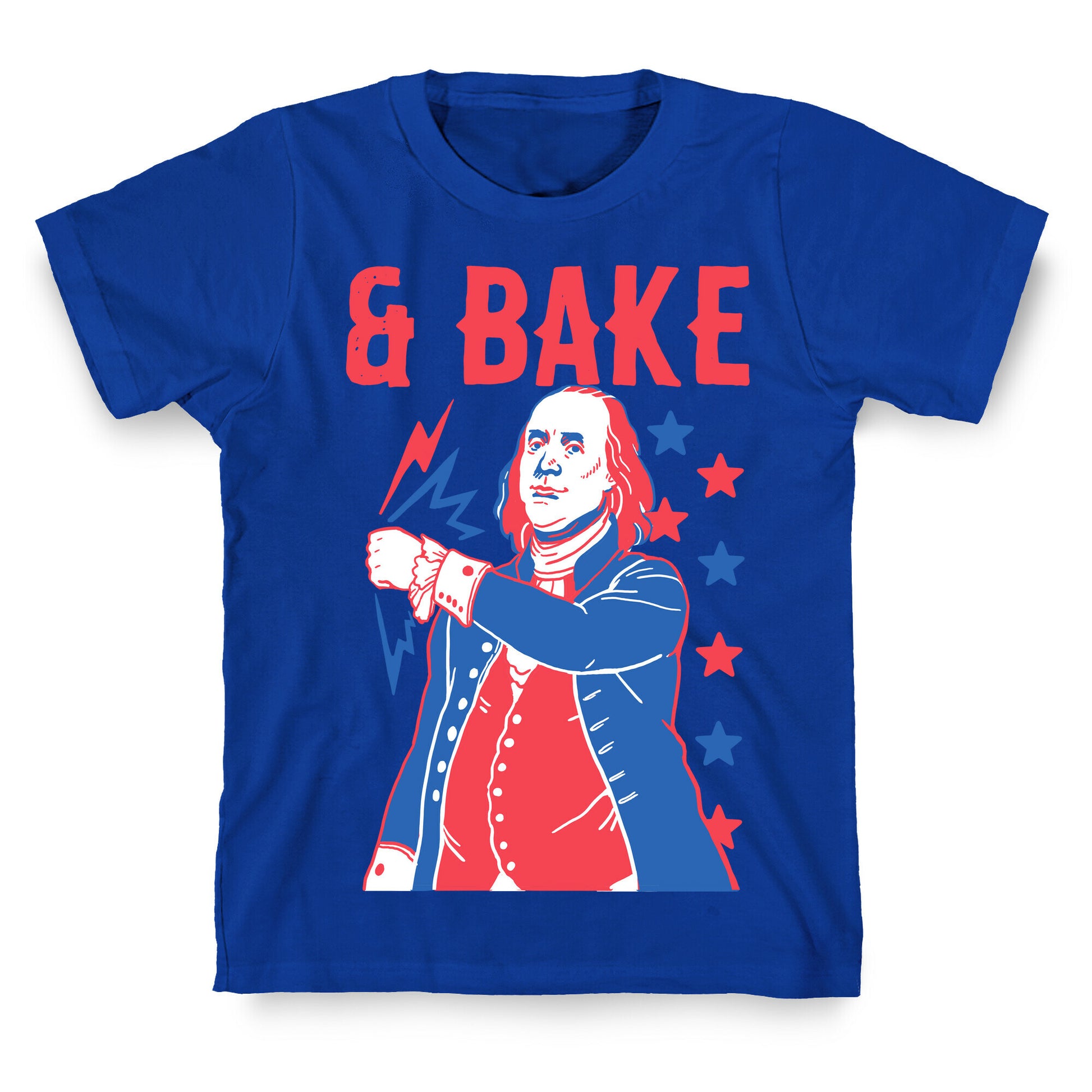 Shake & Bake: Benjamin Franklin T-Shirt