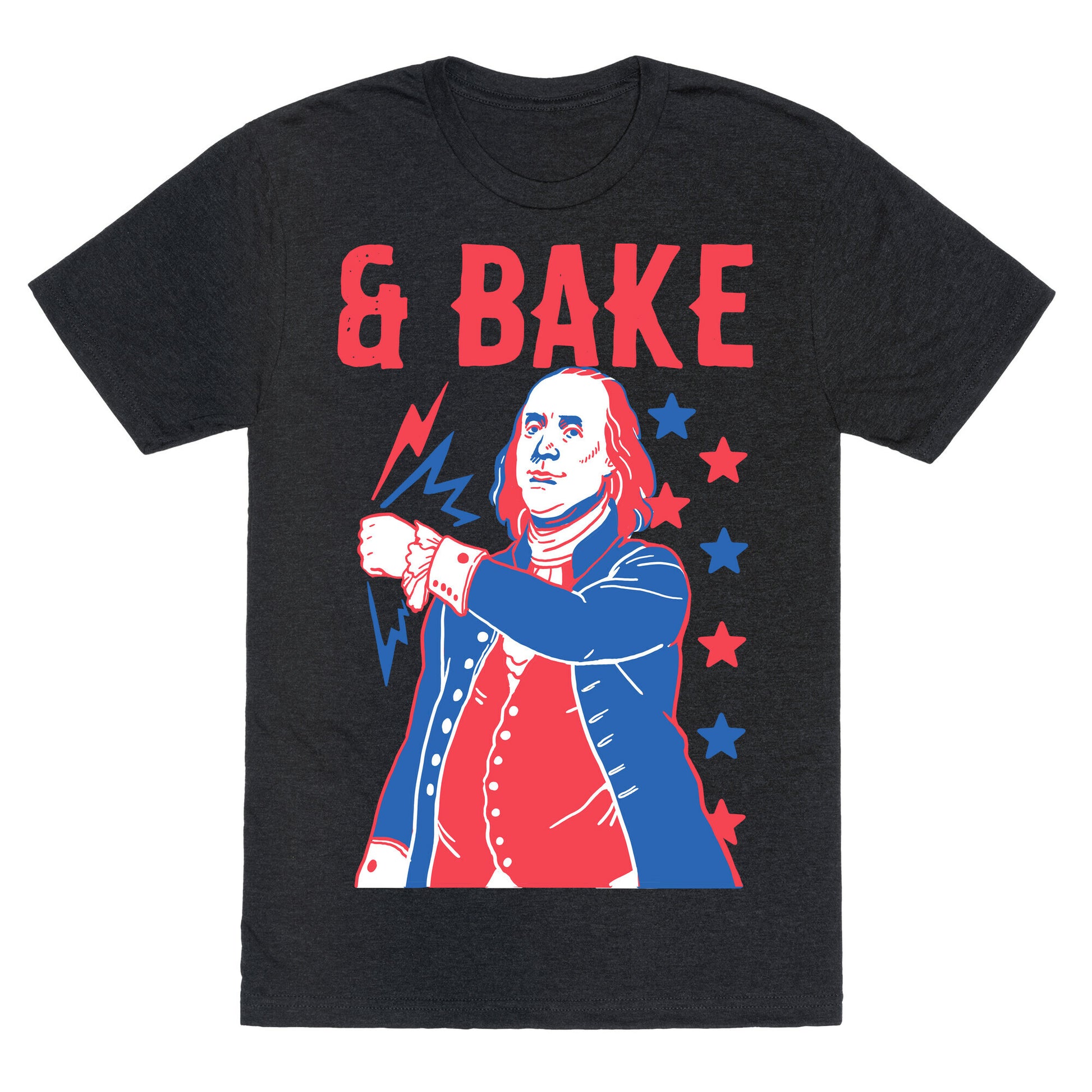 Shake & Bake: Benjamin Franklin Unisex Triblend Tee