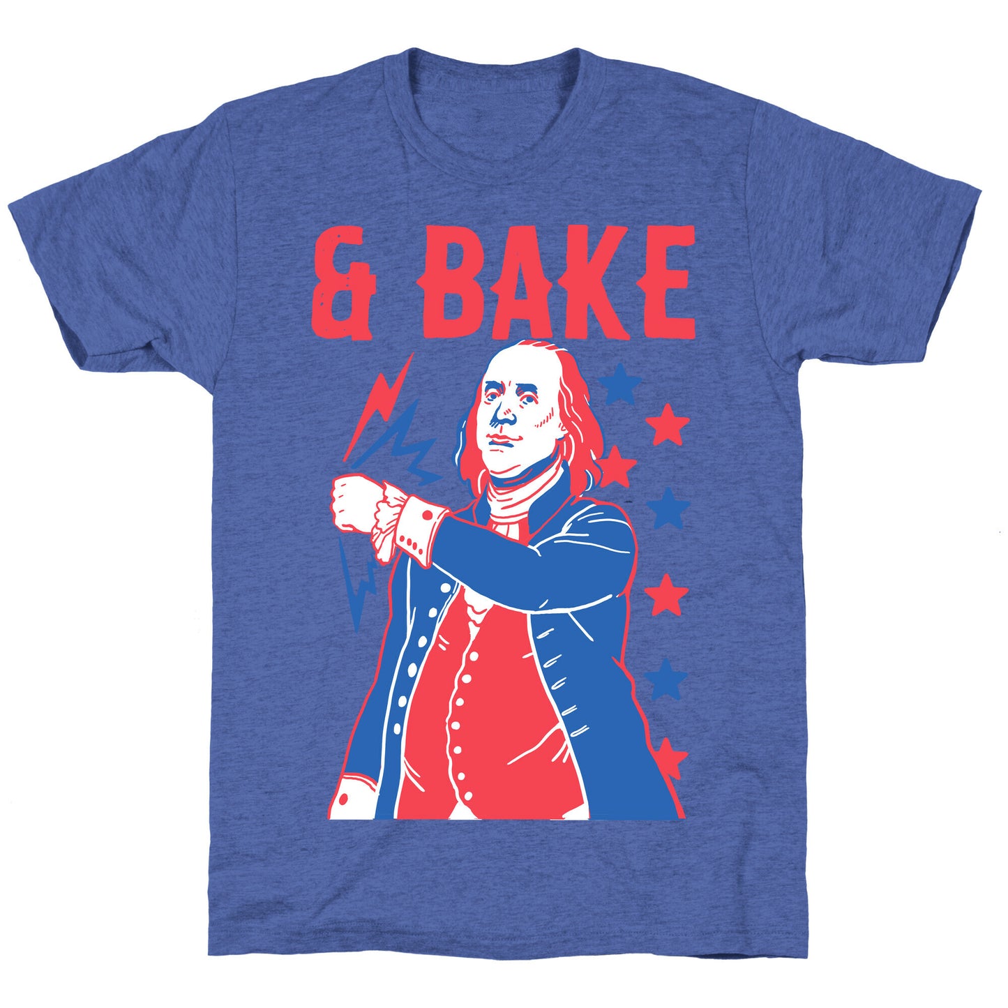 Shake & Bake: Benjamin Franklin Unisex Triblend Tee