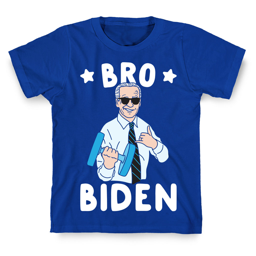 Bro Biden T-Shirt