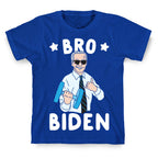 Bro Biden T-Shirt