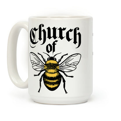 Church Of Bee Coffee Mug