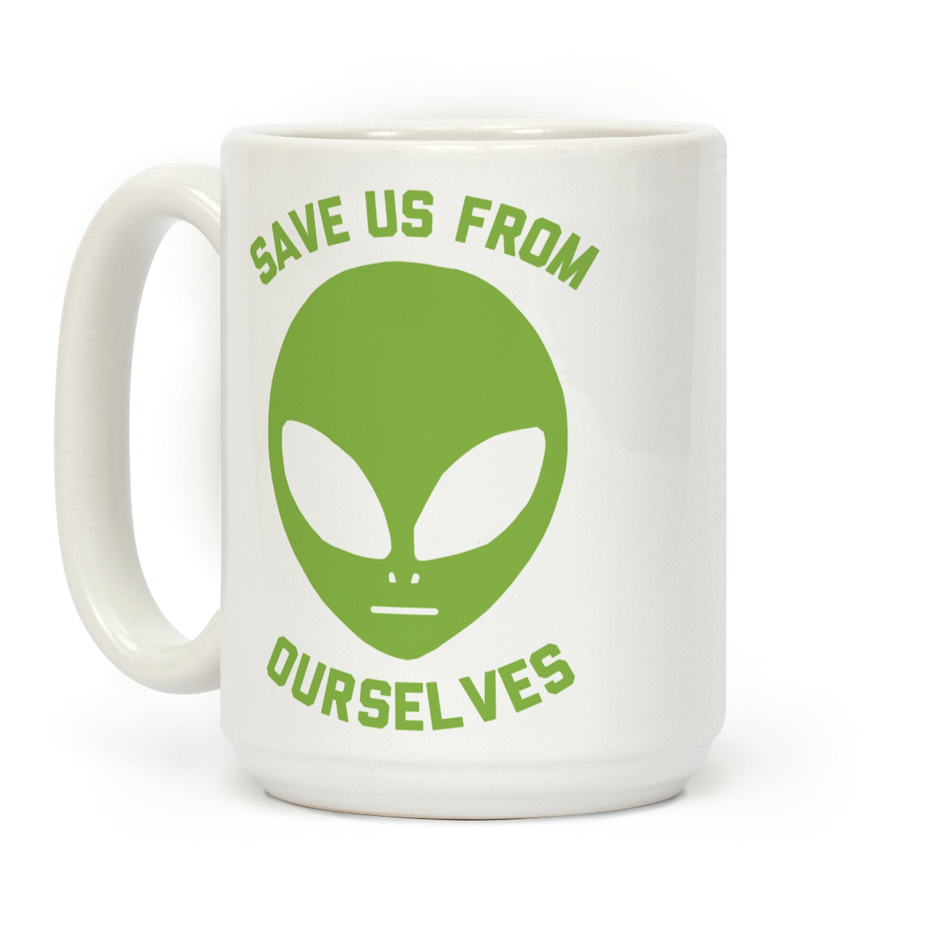 Save Us From Ourselves Coffee Mug