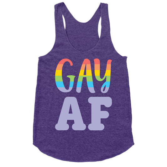 Gay AF Racerback Tank