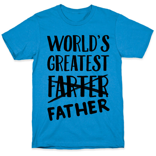World's Greatest Farter T-Shirt