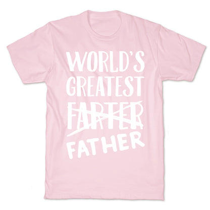 World's Greatest Farter T-Shirt