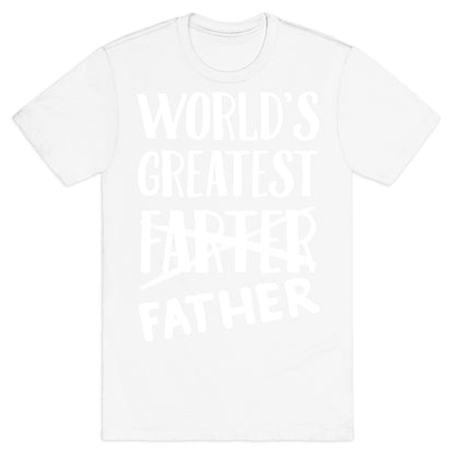 World's Greatest Farter T-Shirt