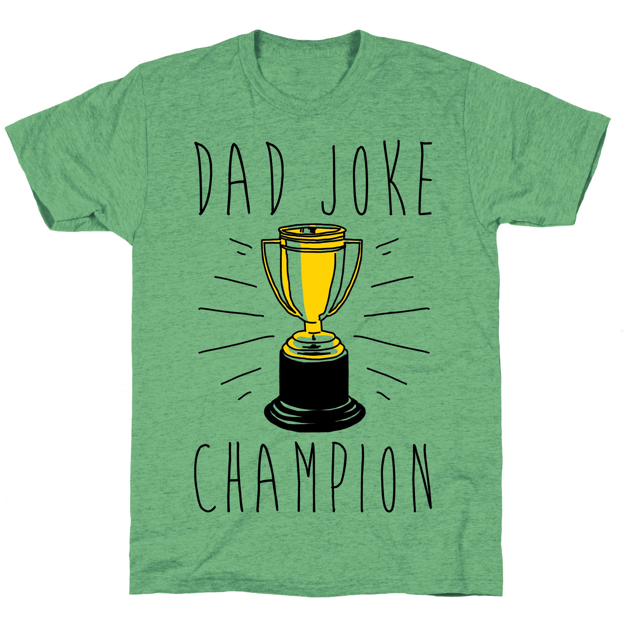 Dad Joke Champion Unisex Triblend Tee