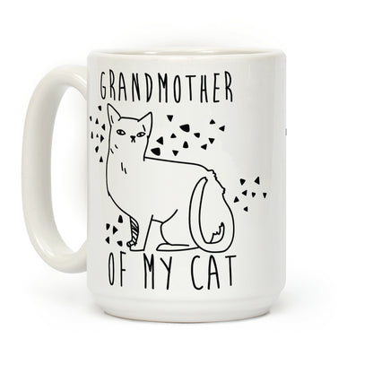 Grandmother of My Cat Coffee Mug