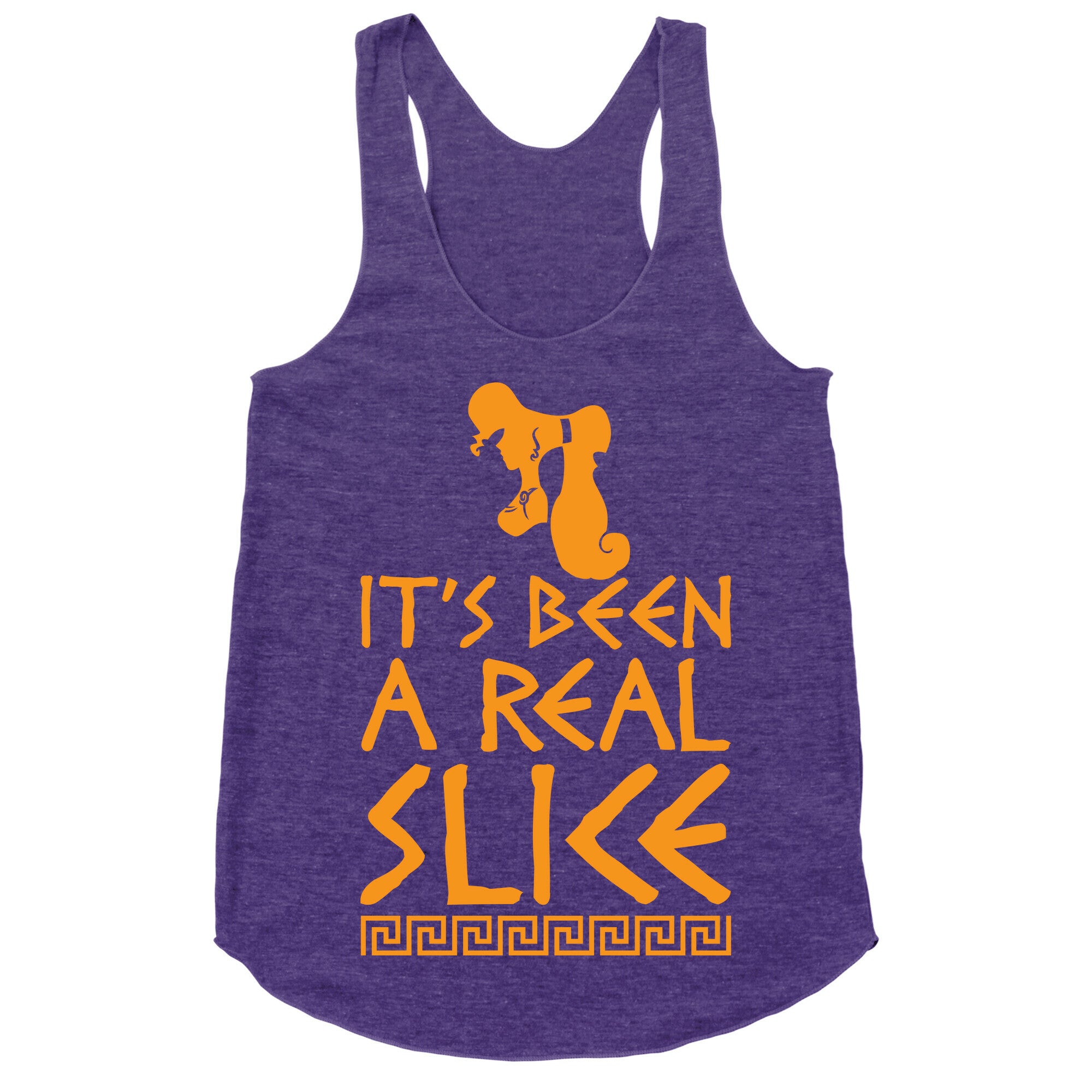 It's Been A Real Slice Racerback Tank