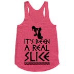 It's Been A Real Slice Racerback Tank