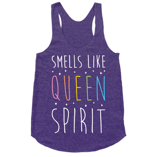 Smells Like Queen Spirit - Parody Racerback Tank