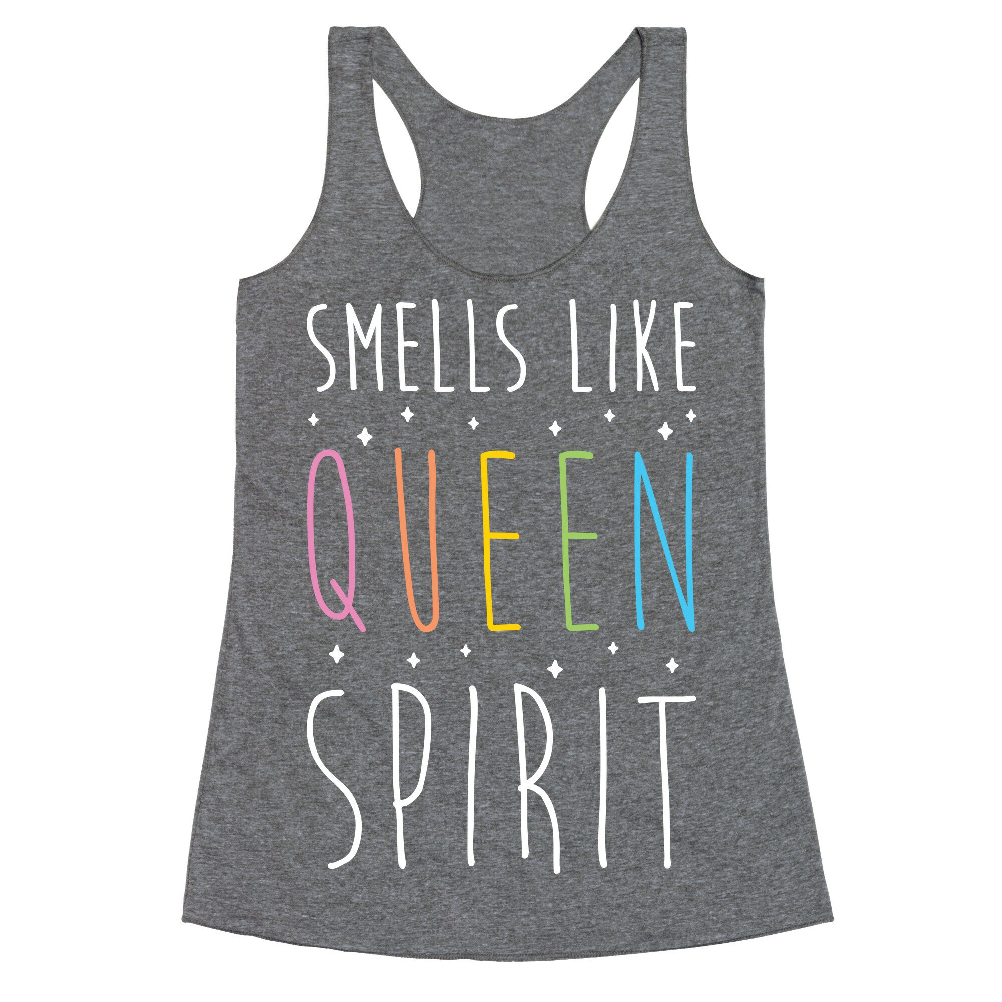Smells Like Queen Spirit - Parody Racerback Tank
