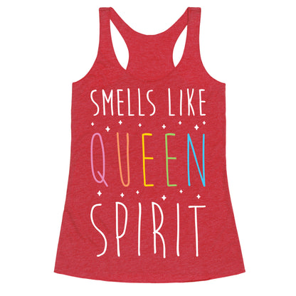 Smells Like Queen Spirit - Parody Racerback Tank