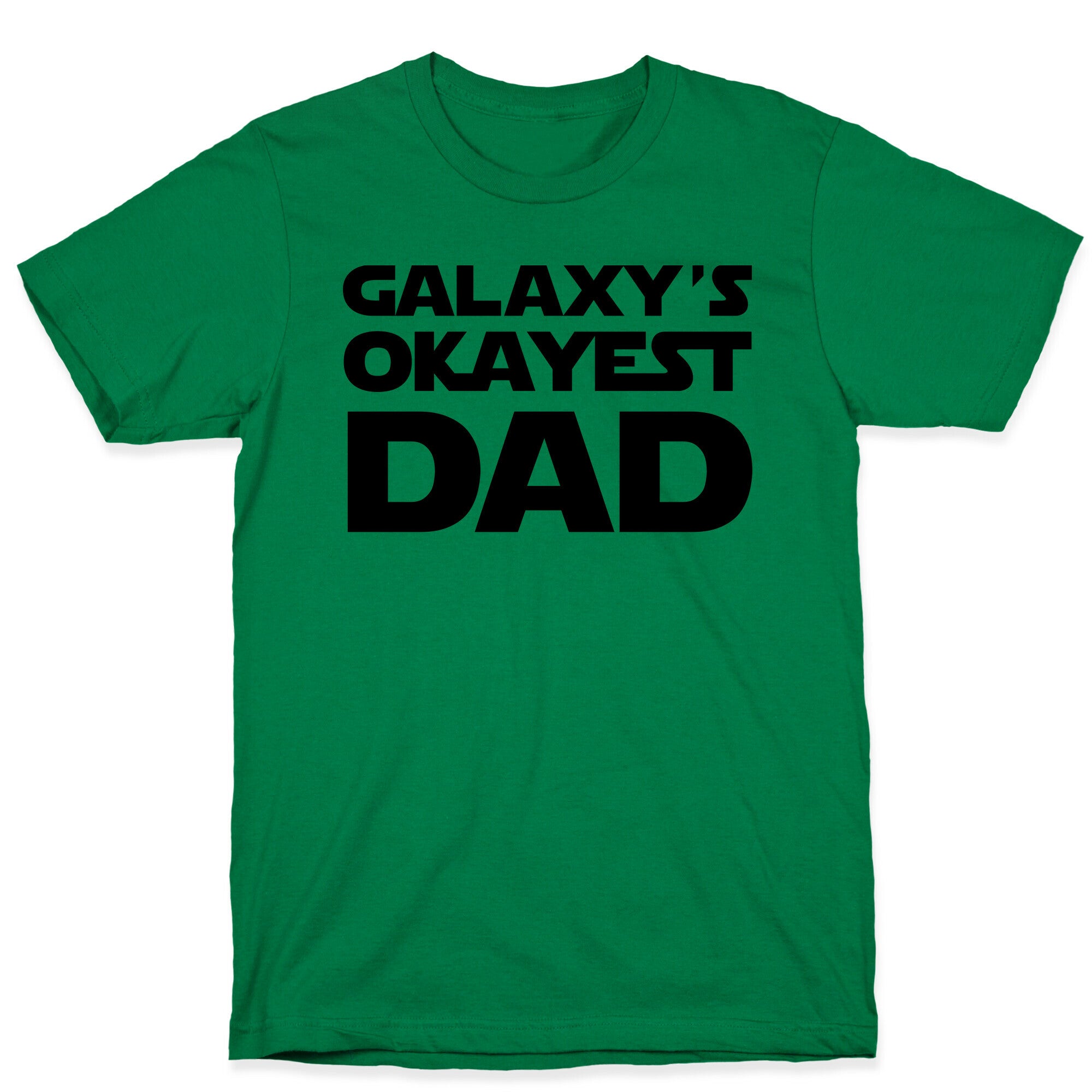 Galaxy's Okayest Dad T-Shirt