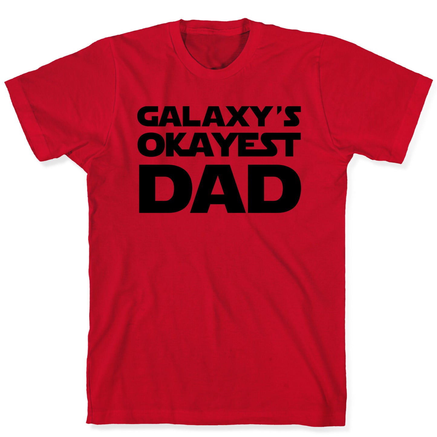 Galaxy's Okayest Dad T-Shirt
