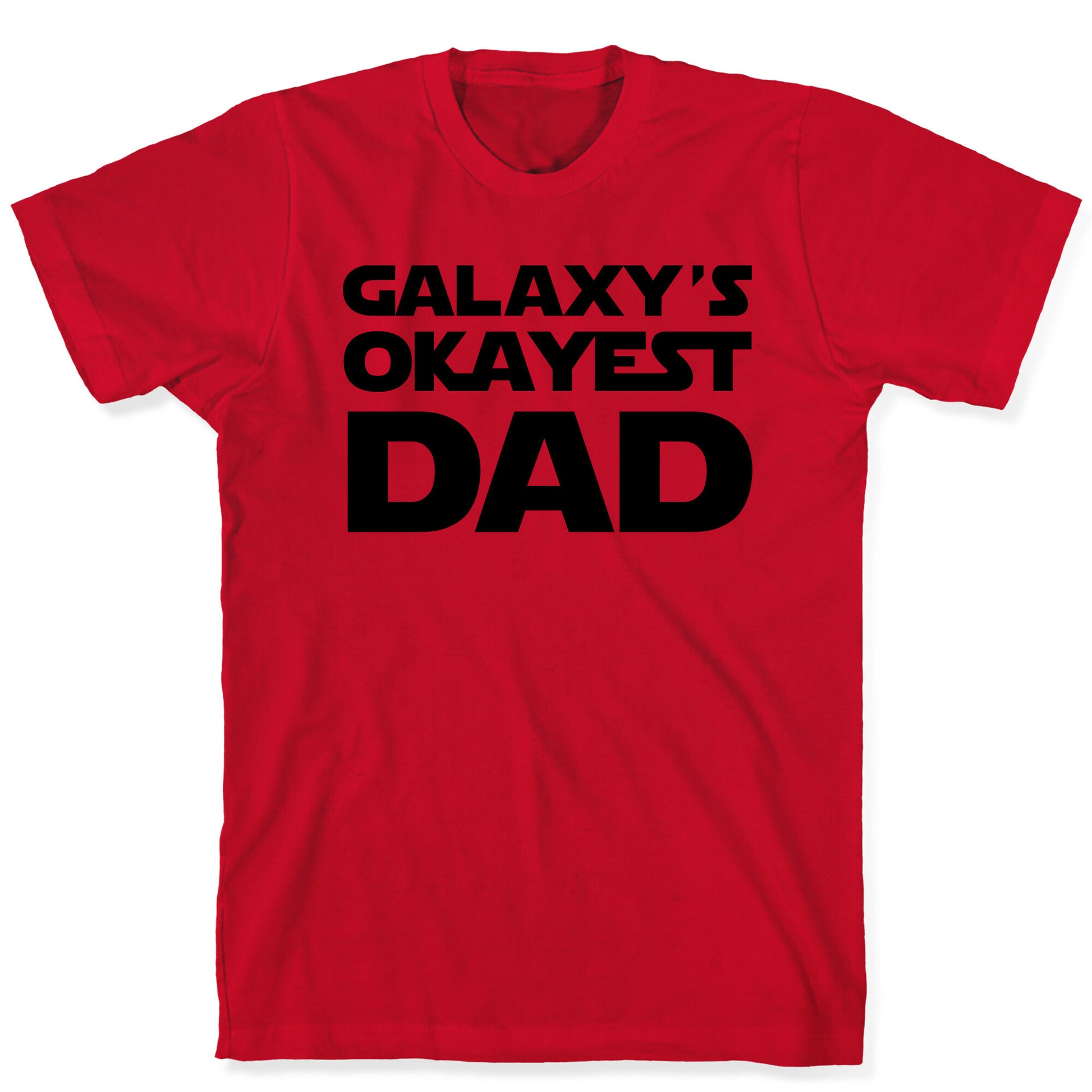 Galaxy's Okayest Dad T-Shirt