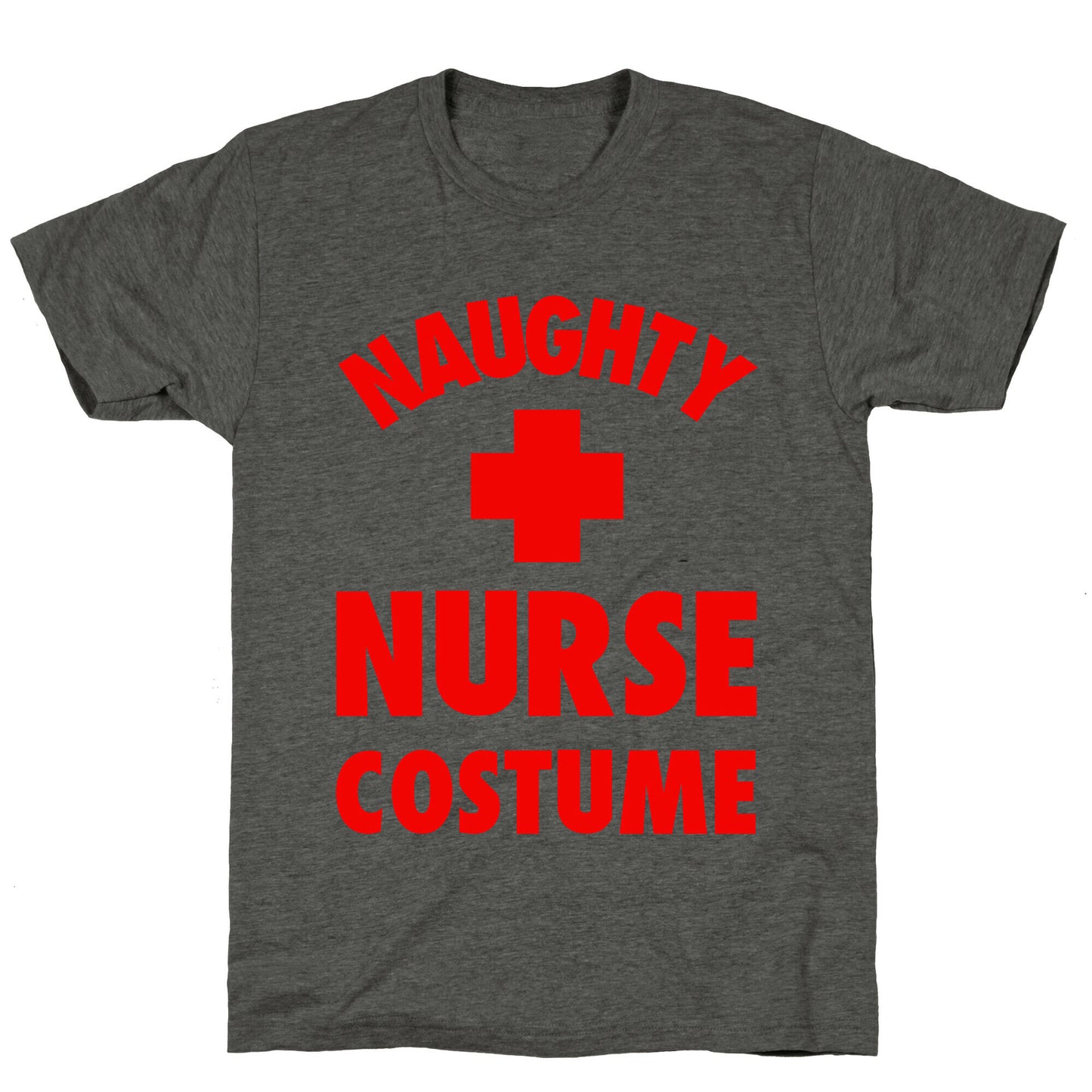 Naughty Nurse Costume Unisex Triblend Tee