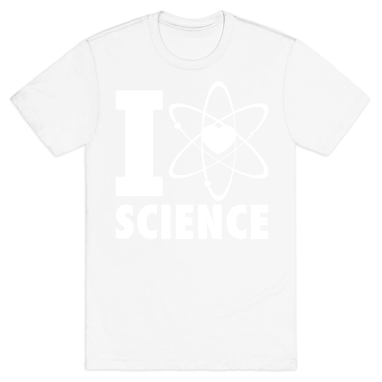 I Love Science (Atom Heart) (White Ink) T-Shirt