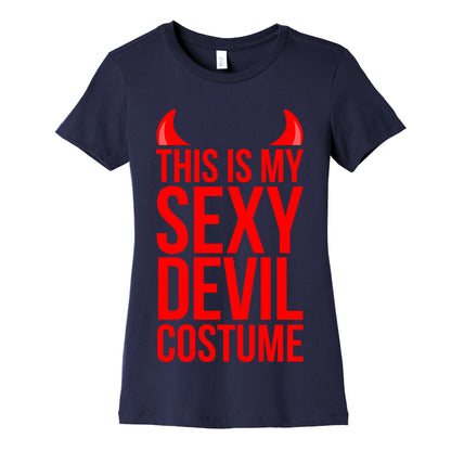 This Is My Sexy Devil Costume Women's Cotton Tee