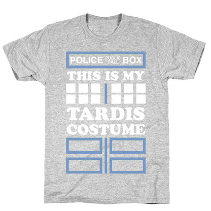 This Is My Tardis Costume T-Shirt