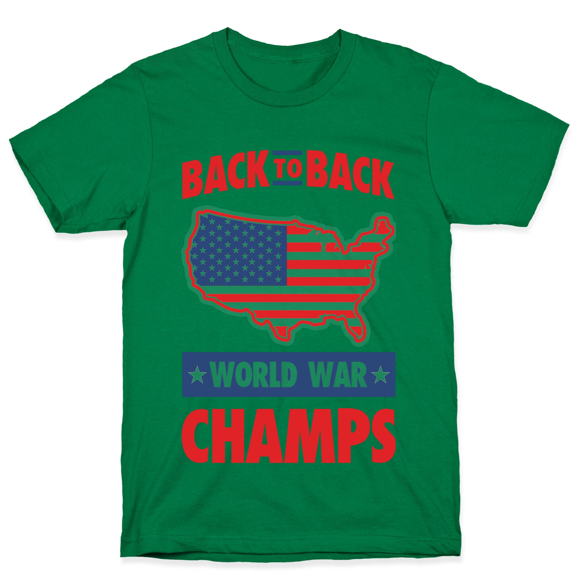 Back to Back World War Champs T-Shirt
