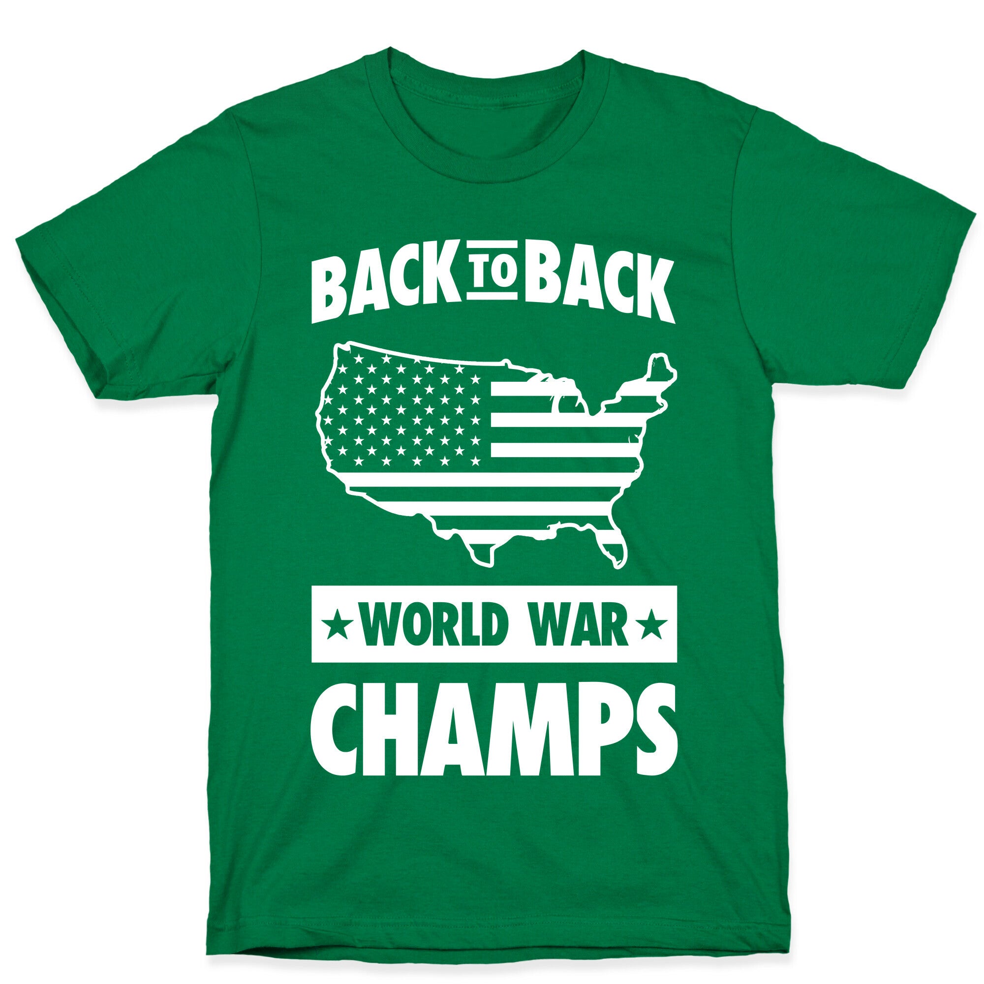 Back to Back World War Champs T-Shirt