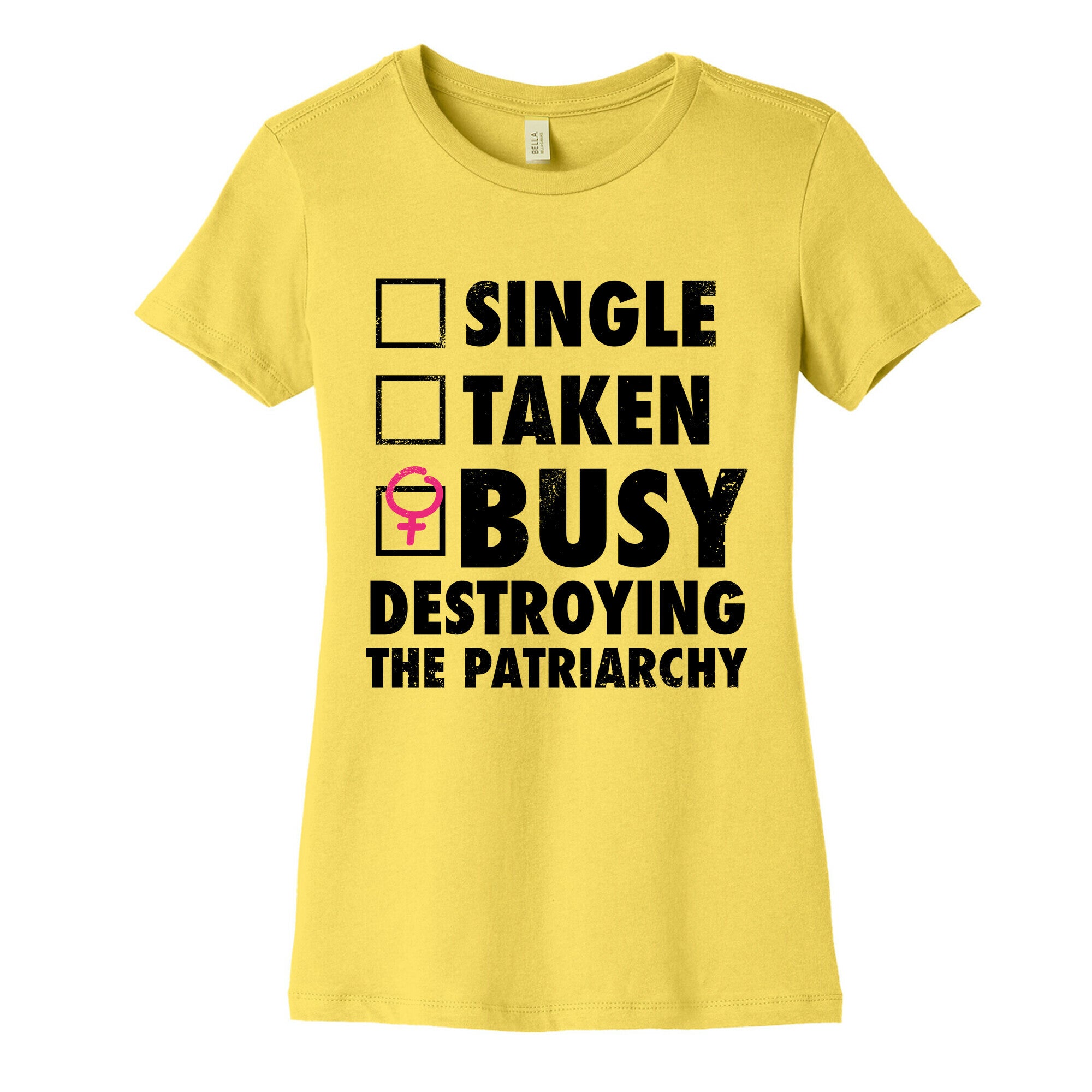 Busy Destroying The Patriarchy (Vintage) Women's Cotton Tee