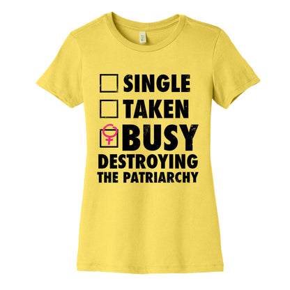 Busy Destroying The Patriarchy (Vintage) Women's Cotton Tee