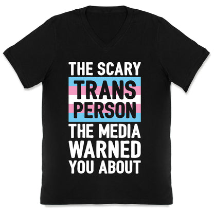 The Scary Trans Person The Media Warned You About V-Neck