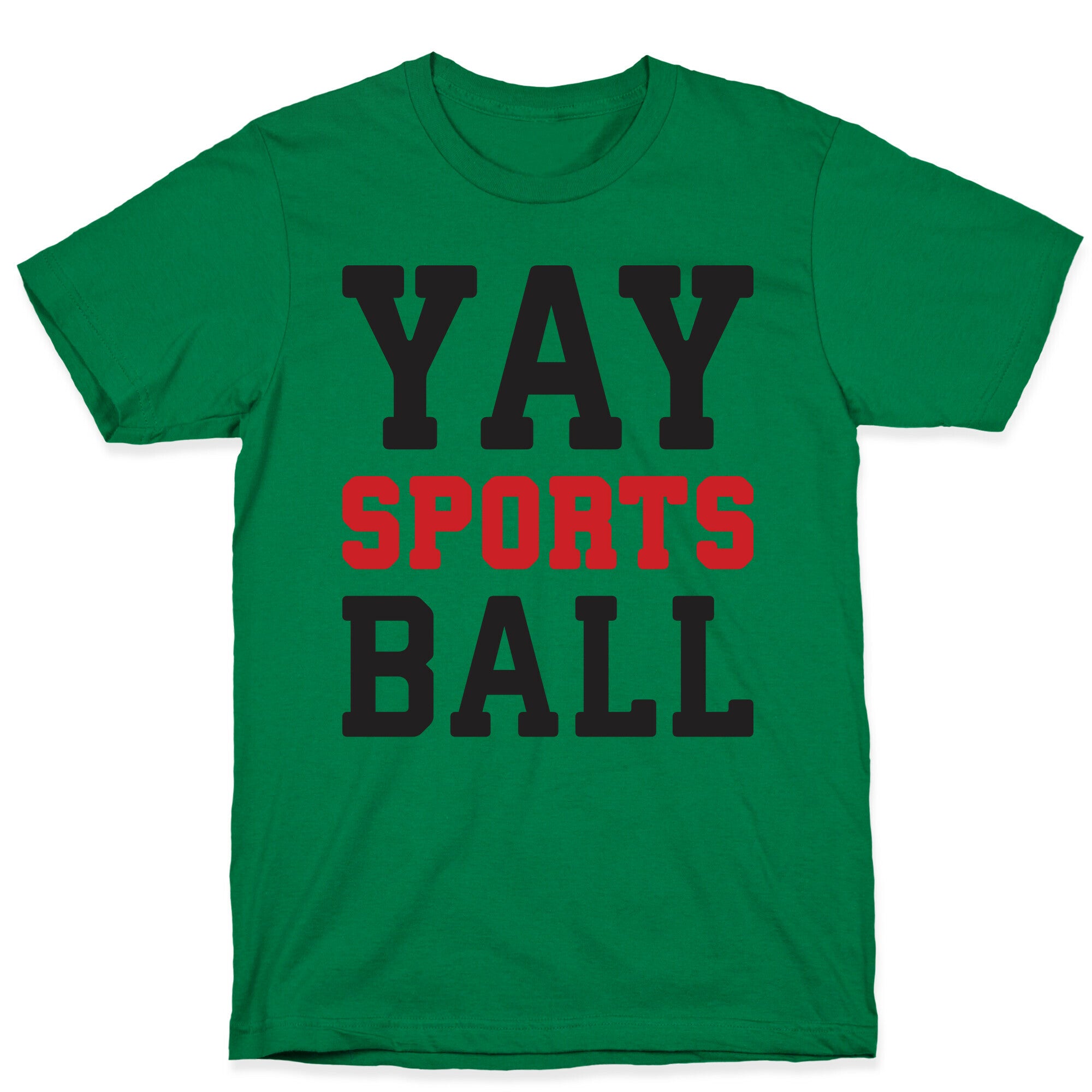 Yay Sports Ball T-Shirt