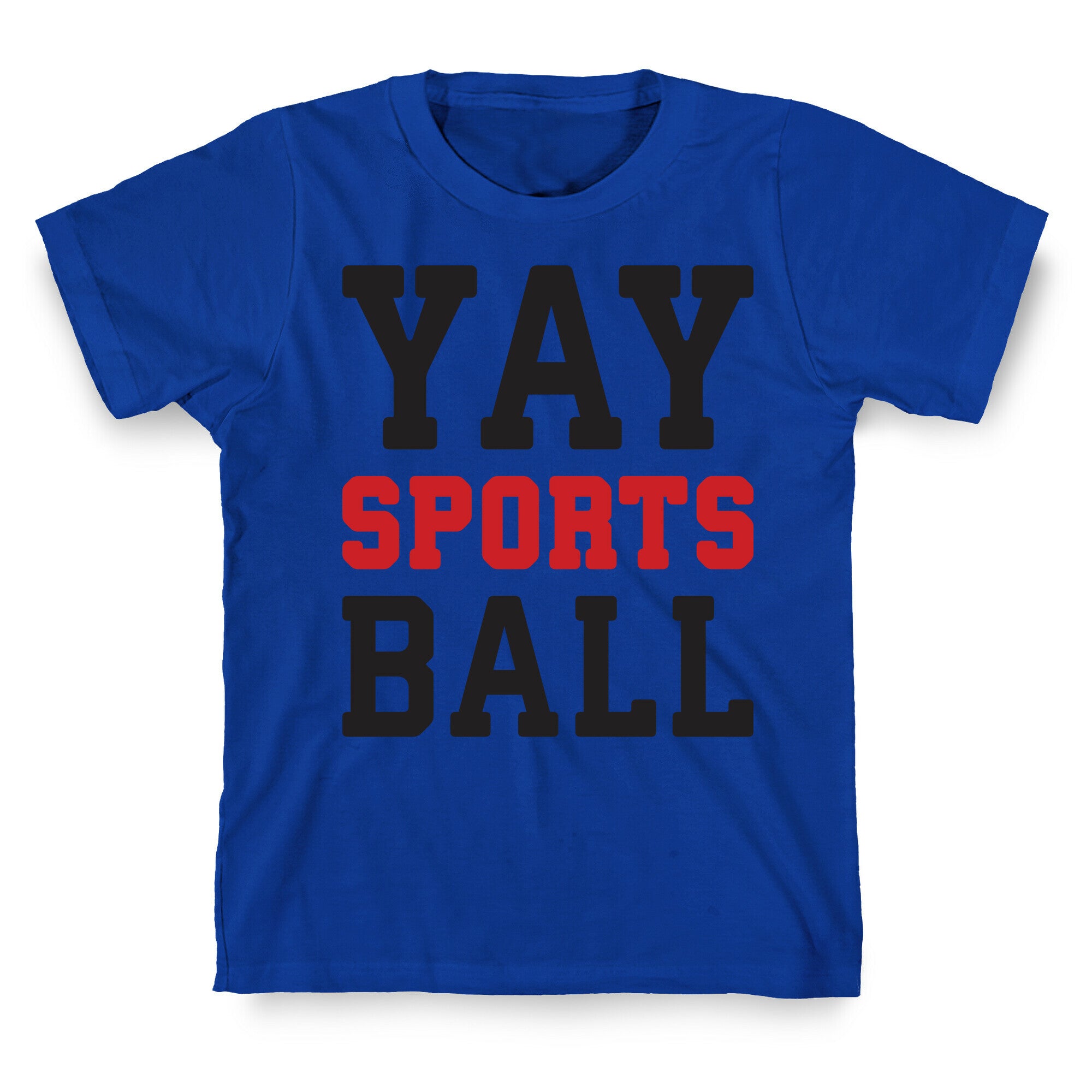 Yay Sports Ball T-Shirt