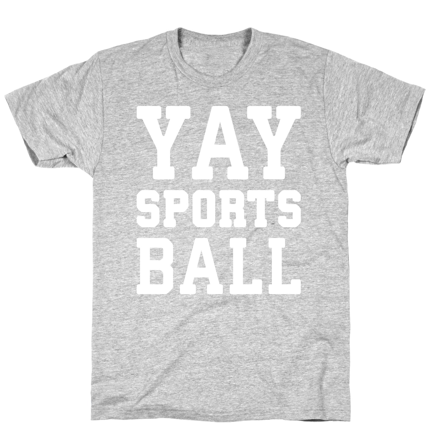 Yay Sports Ball T-Shirt